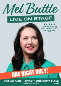 Mel Buttle QPAC street poster