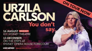 Urzila Carlson billboard ICC Sydney Theatre & Sydney Opera House Forecourt street poster