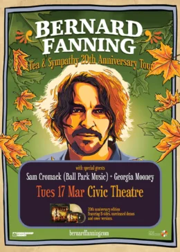 Bernard Fanning Tea & Sympathy